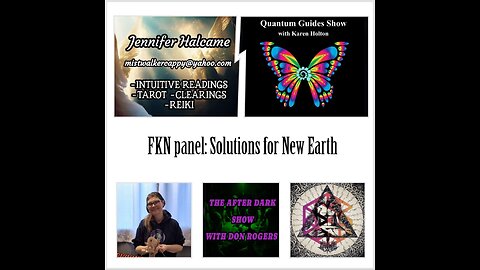 Forbidden Knowledge Network Panel: Solutions for New Earth