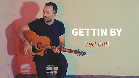 Gettin By (red pill) - Michael Lane | Official Music Video