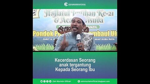 Kenapa Ibu Yang Menentukan Kecerdasan Seorang Anak - Ustadz Zein Muchsin