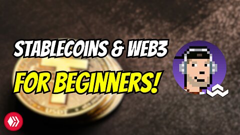 What is a Stablecoin and Web3 for BEGINNERS (Pt. 7/7)