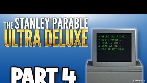 The Stanley Parable Ultra Deluxe Walkthrough Gameplay Part 4 - BUCKET IS FRIEND (FULL GAME)