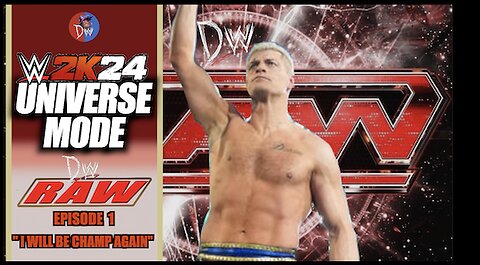 DWW Digital World Wrestling. RAW 1. (WWE2K24 UNIVERSE MODE)