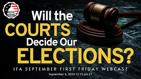 Will the Courts Decide Our Elections?