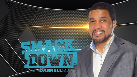 SMACK DOWN WITH DARREL SCOTT