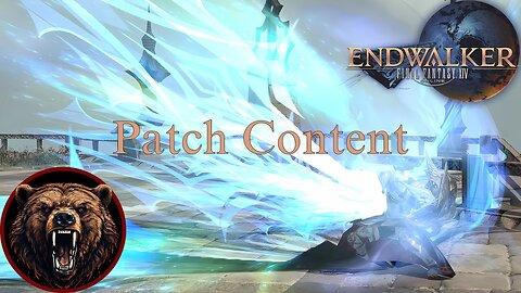 Final Fantasy 14 | Endwalker Patch Grind