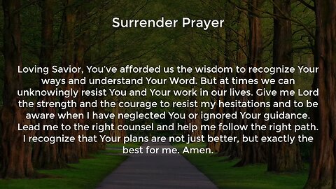 Surrender Prayer (Prayer for Wisdom and Direction)