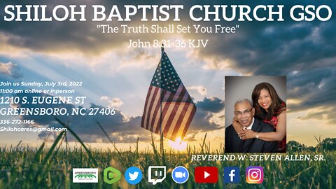 Shiloh Baptist Church of Greensboro, NC July 3rd, 2022