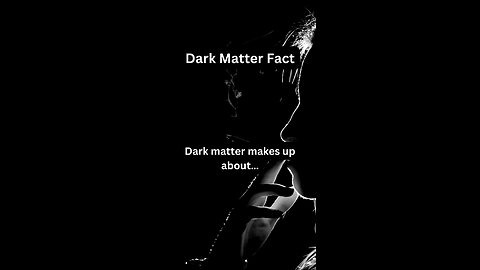 Dark Matter Fact 21