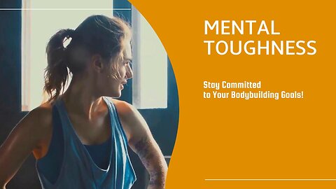 Stay Committed: Mental Toughness