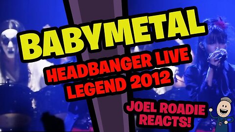 BABYMETAL Live Legend 2012 [Headbanger] - Roadie Reacts