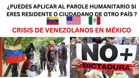 CRISIS DE VENEZOLANOS EN MÉXICO, REQUERIMIENTOS PARA ENTRAR A EE.UU., AMLO SE QUIERE QUEDAR