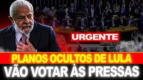 BOMBA !! PLANOS OCULTOS DE LULA REVELADOS !! QUEREM APROVAR ÀS PRESSAS !!!