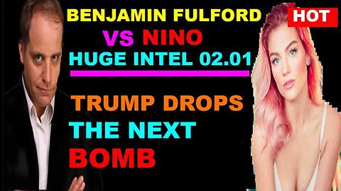 BENJAMIN FULFORD & NINO 💥 HUGE INTEL 02.01.2024 💥 TRUMP IS THE REASON WE STILL BREATHE