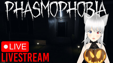 🔴PHASMOPHOBIA Day 3 👻[VRUMBLER]