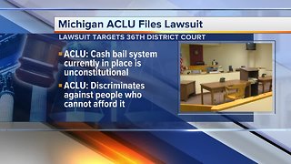 ACLU files lawsuit against 36th District Court