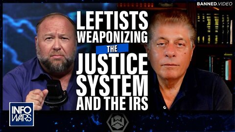 EXCLUSIVE: Judge Napolitano Calls Out the Weaponization of the