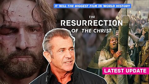 THE PASSION OF THE CHRIST 2: Resurrection Is Going To Be Amazing!