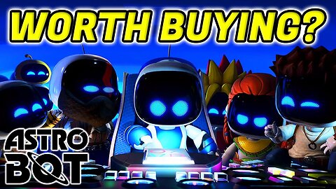 Is Astro Bot Worth Buying?