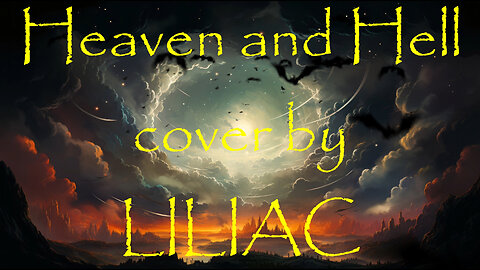 Liliac - Heaven and Hell - Fan Video - Made in Second Life