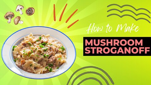 Mushroom Stroganoff