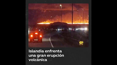 Erupción del volcán Sundhnúkur en Islandia activa el estado de emergencia