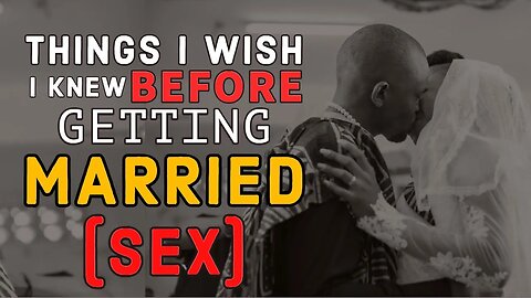 WHAT I WISH I KNEW ABOUT SEX BEFORE GETTING MARRIED💥 || Wisdom for Dominion