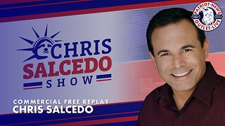 The Chris Salcedo Show | 10-01-2024