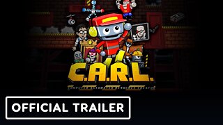 C.A.R.L. - Official Launch Trailer