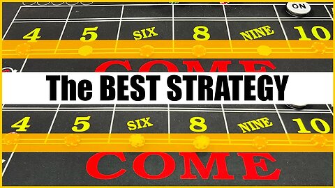 The Best Craps Strategy For $15 Table