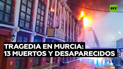 España: Al menos 13 muertos y varios desaparecidos en el incendio de una discoteca en Murcia