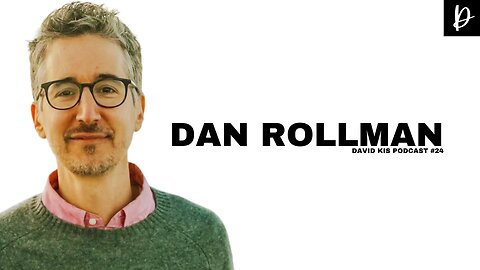 Dan Rollman | DKP Episode #24