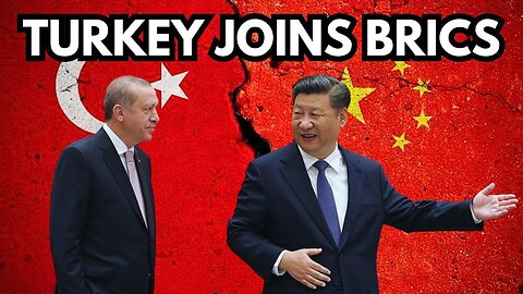 Antichrist Turkey, First NATO Ally Seeks to Join Putin-Xi's BRICS Union