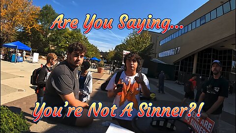 "Christian" Believes We're All Sinners @ Columbus State University - Preaching to College Students