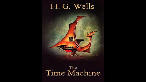 The Time Machine - H.G Wells - Full Audiobook with text (AudioEbook)