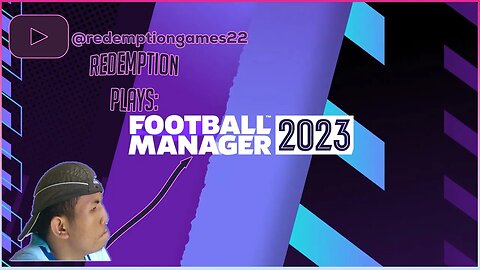 Redemption Plays: Football Manager 2023