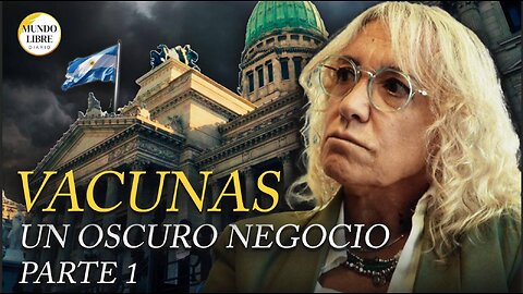 🚨ROMPE EL SILENCIO: Diputada argentina revela TODO lo que NO se CONTÓ sobre la VACUNA