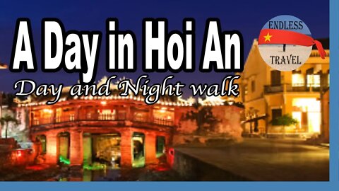 One Day in Hoi An Ancient Town | Travel Vlog in the day and night city