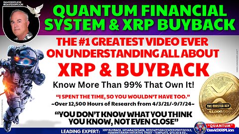 DavidXRPLion UPDATED WHAT YOU NEED TO KNOW GREATEST VIDEO EVER QFS & XRP BUYBACK MUST WATCH