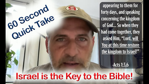 Israel is the Key to the Gospels and the Acts Age #theology