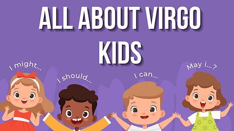 ♍️ What's So Special About Virgo Kids? Everything Needed to Know! #virgo #virgokids #virgotraits ♍️