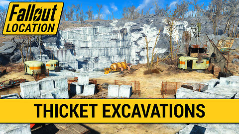 Guide To Thicket Excavations in Fallout 4