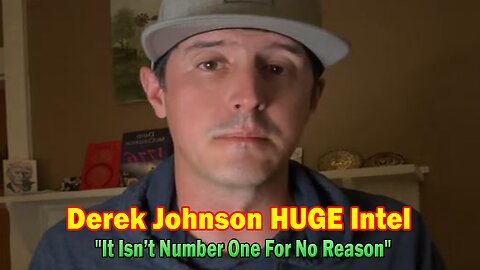 Derek Johnson HUGE Intel May 26: "It Isn’t Number One For No Reason"