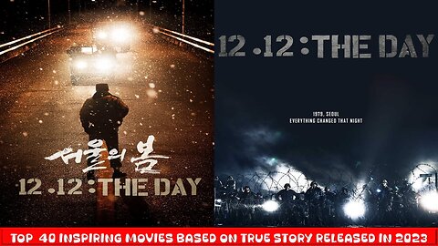 12.12: The Day (2023)| Series 2 - Top 40 Inspiring Movies Based on True Events Released in 2023