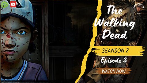 The Walking Dead: Season Two - Episode 3: In Harm's Way