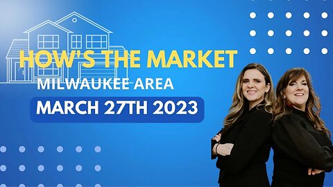 How's The Market March 27,2023 I Fed raise .25% I Down payments Decrease I FHA and VA Loans Increase