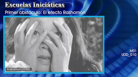 El inicio del camino [M01] Primer obstáculo: El efecto Rashomon [UDD_010]