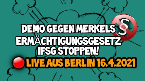 Live aus Berlin 16.04.2021 - IfSG §28b