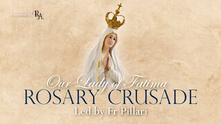 Monday, November 15, 2021 - Joyful Mysteries - Our Lady of Fatima Rosary Crusade