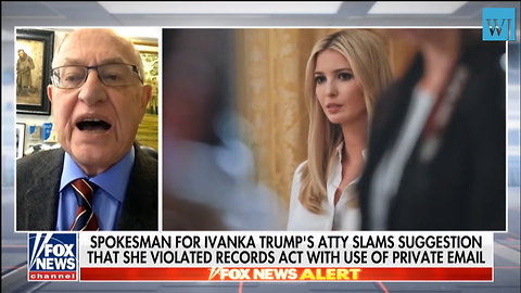 Harvard Law School Professor Emeritus Declares Ivanka Trump’s Email Use A ‘Non-issue’