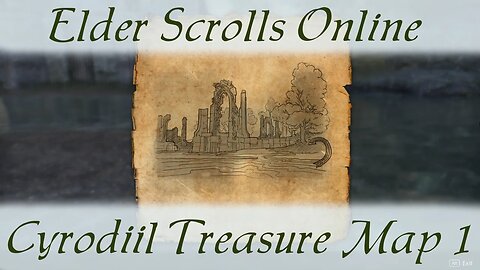 Cyrodiil Treasure Map 1 [Elder Scrolls Online ESO]